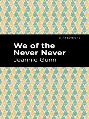 cover image of We of the Never Never